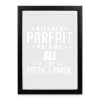 Ali: authentic, imperfect, top, perfection - Framed poster (27 × 37 cm) - black - Front