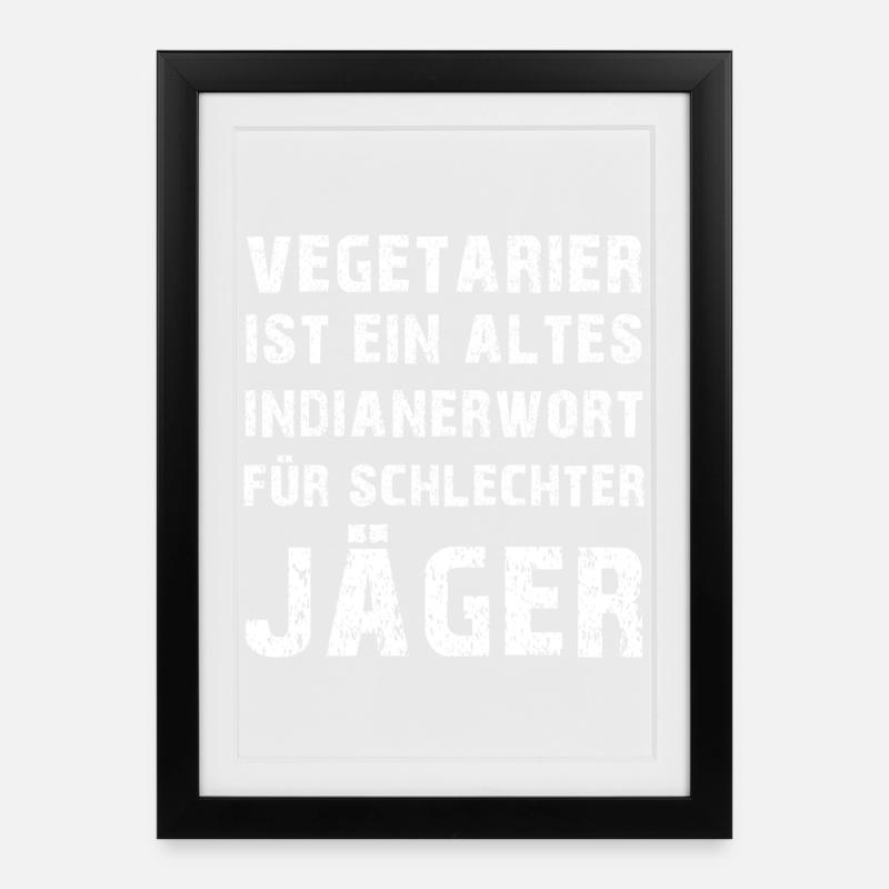 Vegetarier Witz Anti Vegan Spruch Fleischesser - Gerahmtes Poster (27 × 37 cm) - Schwarz