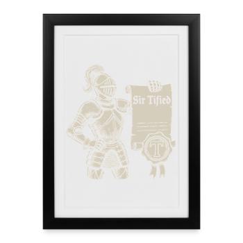 Sir Tified Knight Funny Renaissance Faire Men LARP - Framed poster (27 × 37 cm) - black - Front