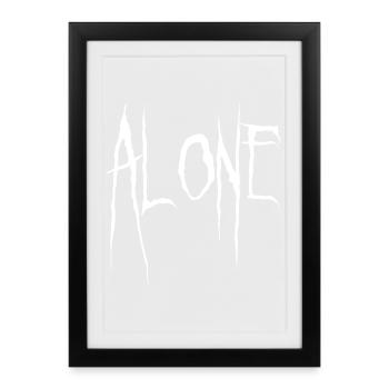 Alone Jagged Typography - Framed poster (27 × 37 cm) - black - Front