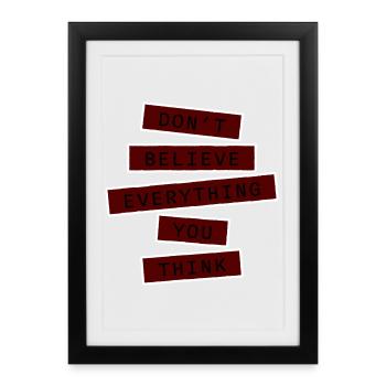 Ne croyez pas tout ce que vous pensez en disant la sagesse - Affiche encadrée (27 × 37 cm) - noir - Devant