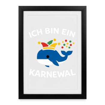 Karnewal Jecke Karneval Lustig Wortspiel Geschenk - Gerahmtes Poster (27 × 37 cm) - Schwarz - Vorne