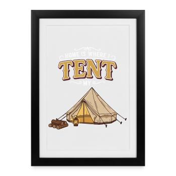 Camping Tent Humour Quote Home Is Where I Tent - Framed poster (27 × 37 cm) - black - Front