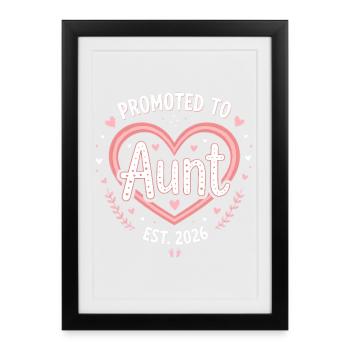 Aunt 2026 Aunt 2026 Promoted to Aunt 2026 - Framed poster (27 × 37 cm) - black - Front