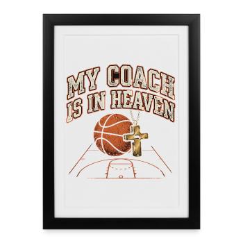 Mon entraîneur est au paradis dans le basket chrétien - Affiche encadrée (27 × 37 cm) - noir - Devant