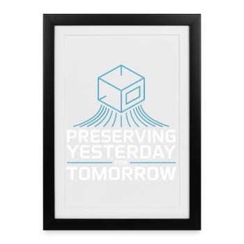 Preserving Yesterday for Tomorrow - Framed poster (27 × 37 cm) - black - Front