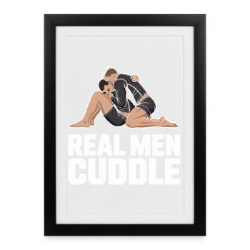 De vrais hommes câlinent Brazilian Jiu Jitsu MMA Judo BJJ - Affiche encadrée (27 × 37 cm) - noir - Devant