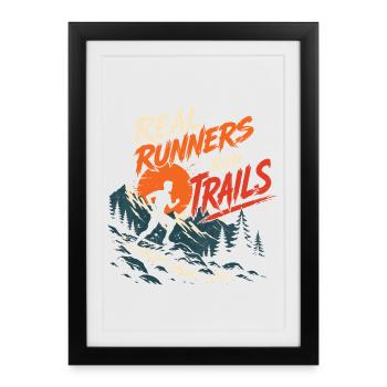 Les vrais coureurs courent sur des sentiers - Affiche encadrée (27 × 37 cm) - noir - Devant