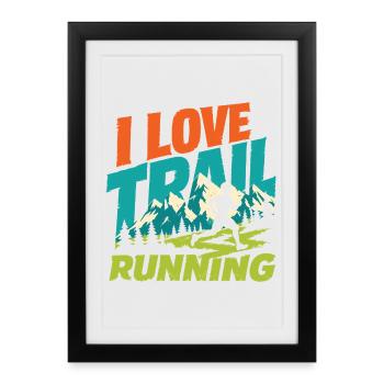 J’adore la course sur sentier - Affiche encadrée (27 × 37 cm) - noir - Devant