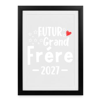 Futur Grand Frère 2027 Annonce Bébé - Affiche encadrée (27 × 37 cm) - noir - Devant