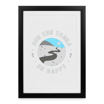 Courez les sentiers soyez heureux citation inspirante - Affiche encadrée (27 × 37 cm) - noir - Devant