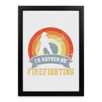 Funny Fire Brigade Saying - Framed poster (27 × 37 cm) - black - Front