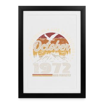 October 1972 Birthday Gift - October 1972 - Framed poster (27 × 37 cm) - black - Front