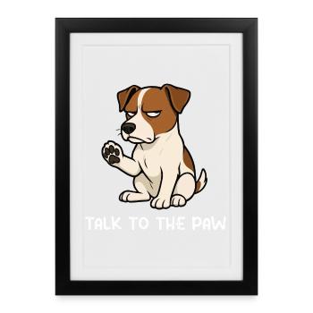 Talk to the Paw Jack Russel terrier Jack russel - Framed poster (27 × 37 cm) - black - Front