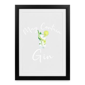 Gin Drinker Bartender PEUT CONTENIR DU GIN DISANT - Affiche encadrée (27 × 37 cm) - noir - Devant