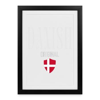 Original Danish, Danish Pride - Framed poster (27 × 37 cm) - black - Front