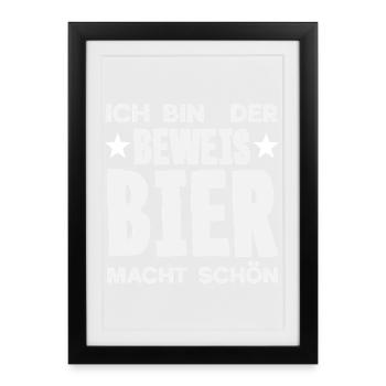 Je suis la preuve – la bière te rend belle - Affiche encadrée (27 × 37 cm) - noir - Devant