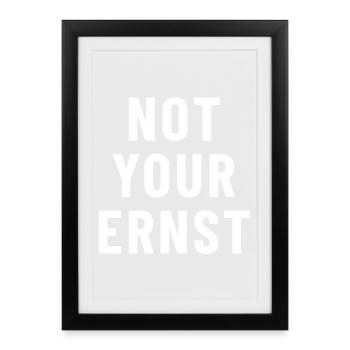 Not Your Ernst Denglish - Framed poster (27 × 37 cm) - black - Front