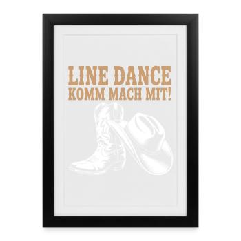 Line Dance Come join us! Cowboy Hat Western Boots - Framed poster (27 × 37 cm) - black - Front
