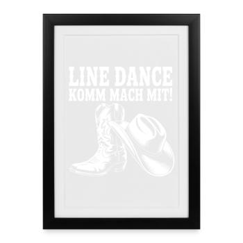 Line Dance Come join us! Cowboy Hat Western Boots - Framed poster (27 × 37 cm) - black - Front