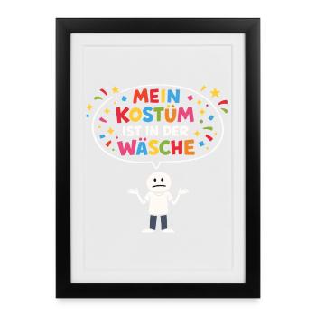 Costume Replacement Carnival Carnival Funny Saying - Framed poster (27 × 37 cm) - black - Front