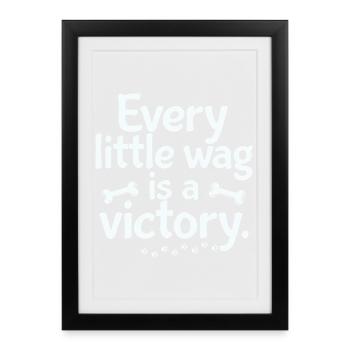 Every Wag Is a Tiny Victory - Framed poster (27 × 37 cm) - black - Front