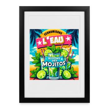 Mojito Humour Été – Économisons l’Eau - Affiche encadrée (27 × 37 cm) - noir - Devant