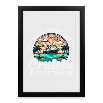 J’adore quand on fait des croisières ensemble - Affiche encadrée (27 × 37 cm) - noir - Devant