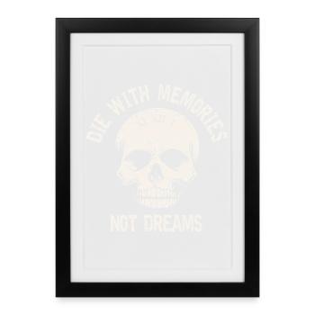 Meurs avec des souvenirs et non des rêves Skull Vintage - Affiche encadrée (27 × 37 cm) - noir - Devant