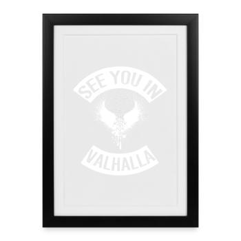 See you in Valhalla - Framed poster (27 × 37 cm) - black - Front