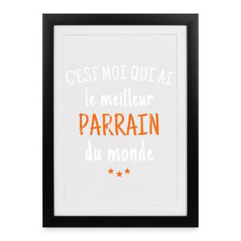 c'est moi qui ai le meilleur parrain du monde - Affiche encadrée (27 × 37 cm) - noir - Devant