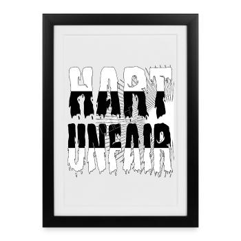 HARD and UNFAIR - Framed poster (27 × 37 cm) - black - Front