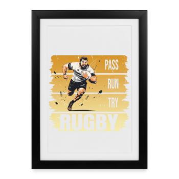 Pass - Run - Try - Rugby - Gerahmtes Poster (27 × 37 cm) - Schwarz - Vorne