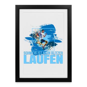Schweiß ist mein Glitzer - Gerahmtes Poster (27 × 37 cm) - Schwarz - Vorne