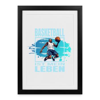 Basketball ist mein Leben - Gerahmtes Poster (27 × 37 cm) - Schwarz - Vorne