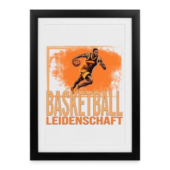 Basketball Leidenschaft - Gerahmtes Poster (27 × 37 cm) - Schwarz - Vorne