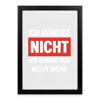 Anti-work: I don't come anymore - Framed poster (27 × 37 cm) - black - Front