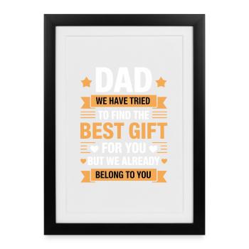 Cadeau de papa Nous t’appartiens déjà - Affiche encadrée (27 × 37 cm) - noir - Devant