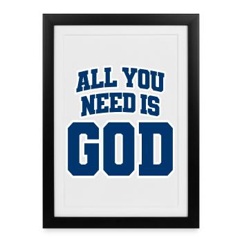 Tout ce dont tu as besoin, c’est de Dieu - Affiche encadrée (27 × 37 cm) - noir - Devant