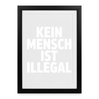 No One Is Illegal - Against the Right - Framed poster (27 × 37 cm) - black - Front