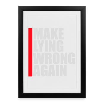 Déclaration politique pour mentir encore une fois - Affiche encadrée (27 × 37 cm) - noir - Devant