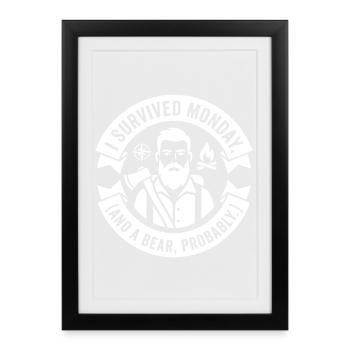 I Survived Monday et Bear – Humour en plein air - Affiche encadrée (27 × 37 cm) - noir - Devant