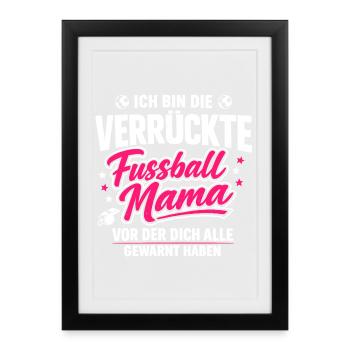 La Maman Folle du Foot - Affiche encadrée (27 × 37 cm) - noir - Devant