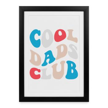 Cool Dads Club Retro Typo - Framed poster (27 × 37 cm) - black - Front