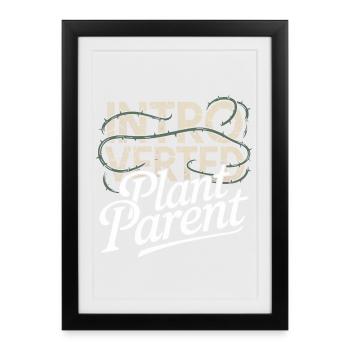 Parent de plante introverti - Affiche encadrée (27 × 37 cm) - noir - Devant