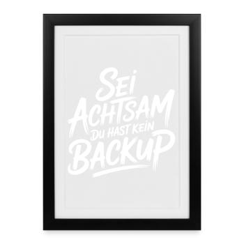 Achtsamkeit Spruch - Gerahmtes Poster (27 × 37 cm) - Schwarz - Vorne