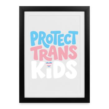 Mois de la fierté LGBT - Protéger les enfants trans - Affiche encadrée (27 × 37 cm) - noir - Devant