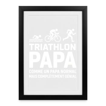 Humour Papa Triathlète - Cadeau Idéal  - Affiche encadrée (27 × 37 cm) - noir - Devant