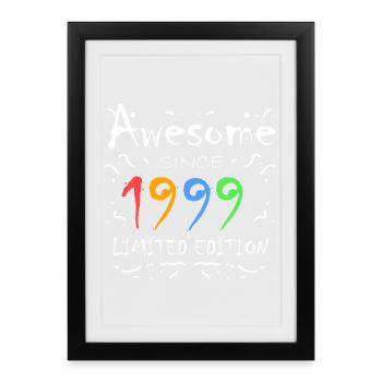 1999 - Born 1999 - Fantastic since 1999 - Framed poster (27 × 37 cm) - black - Front