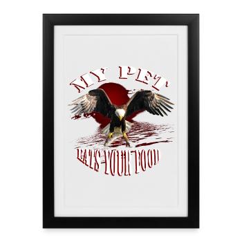 Mon animal mange votre nourriture Aigle poisson - Affiche encadrée (27 × 37 cm) - noir - Devant